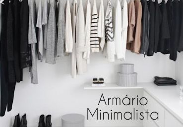 Fashion tip: Armário Cápsula e a febre minimalista