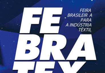 Febratex realiza 15ª edição da maior feira têxtil