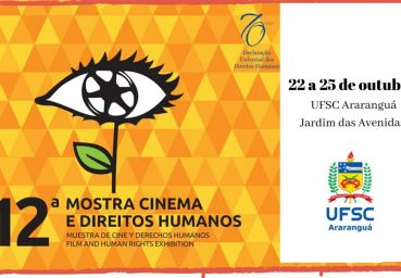 UFSC sedia 12ª Mostra Cinema e Direitos Humanos