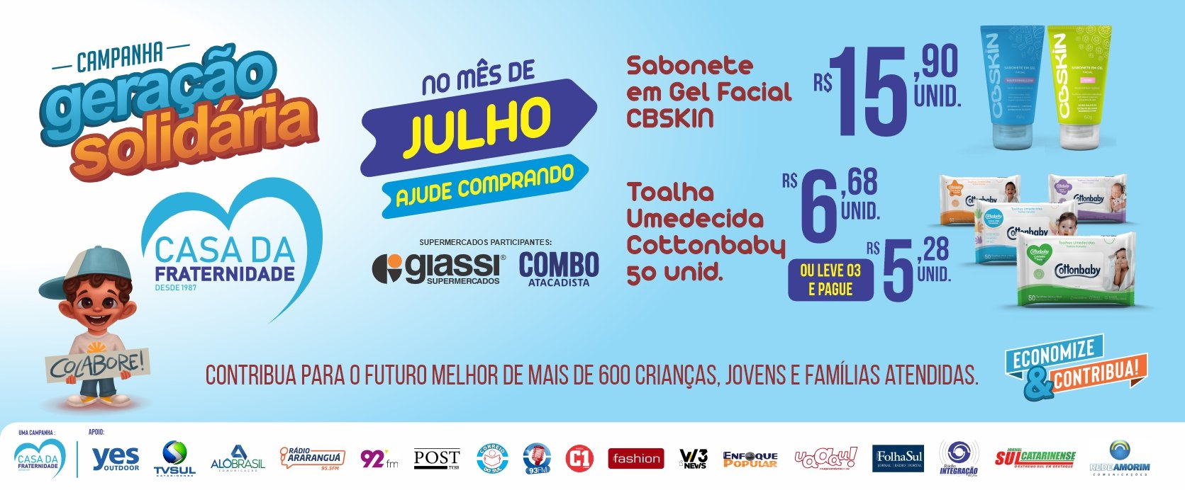 Casa da Fraternidade Geração Solidaria julho 2025